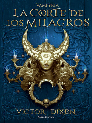 cover image of La corte de los milagros. Vampyria 2